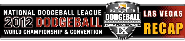 2012 Dodgeball World Championship Recap